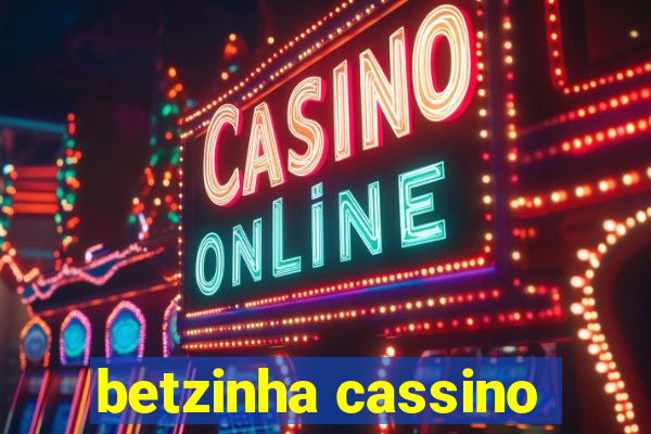 betzinha cassino